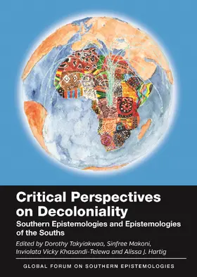 Takyiakwaa / Makoni / Khasandi-Telewa |  Critical Perspectives on Decoloniality | Buch |  Sack Fachmedien