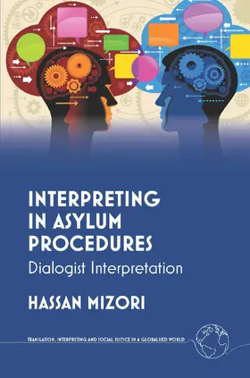 Mizori |  Interpreting in Asylum Procedures | Buch |  Sack Fachmedien