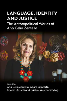 Zentella / Schwartz / Urciuoli | Language, Identity and Justice | E-Book | www.sack.de