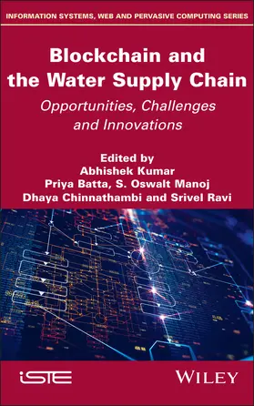 Kumar / Batta / Manoj |  Blockchain and the Water Supply Chain | Buch |  Sack Fachmedien