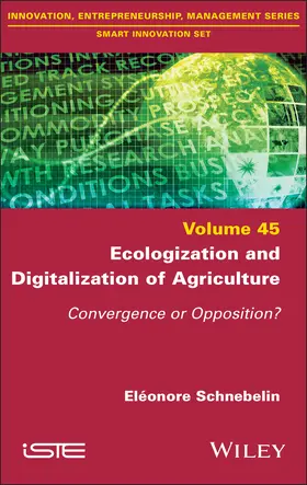Schnebelin | Ecologization and Digitalization of Agriculture | Buch | 978-1-83669-045-0 | www.sack.de