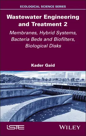 Gaid | Wastewater Engineering and Treatment 2 | Buch | 978-1-83669-056-6 | www.sack.de