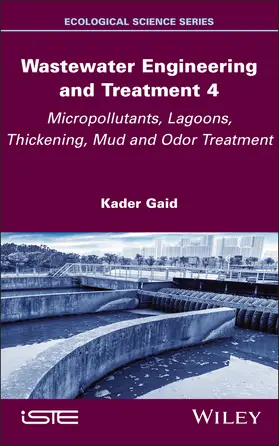 Gaid |  Wastewater Engineering and Treatment 4 | Buch |  Sack Fachmedien