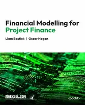 Books / Bastick / Hagan |  Financial Modelling for Project Finance | eBook | Sack Fachmedien