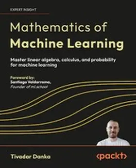 Danka / Valdarrama |  Mathematics of Machine Learning | eBook | Sack Fachmedien