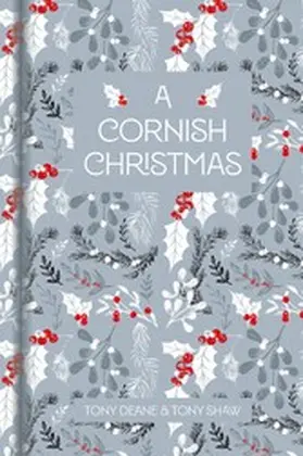 Deane / Shaw |  A Cornish Christmas | eBook | Sack Fachmedien