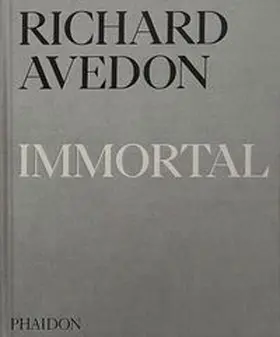 Avedon |  Richard Avedon Immortal | Buch |  Sack Fachmedien