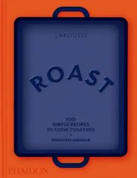 Abraham / Larousse |  Roast | Buch |  Sack Fachmedien