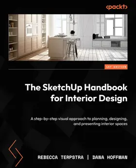 Terpstra / Hoffman |  The SketchUp Handbook for Interior Design | eBook | Sack Fachmedien