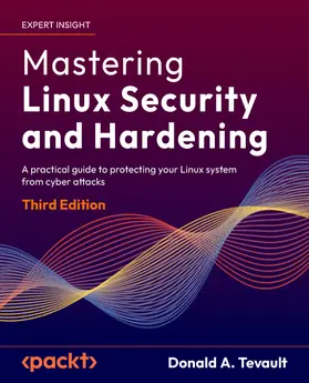 Tevault |  Mastering Linux Security and Hardening | eBook | Sack Fachmedien