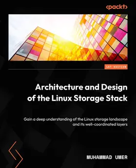 Umer |  Architecture and Design of the Linux Storage Stack | eBook | Sack Fachmedien