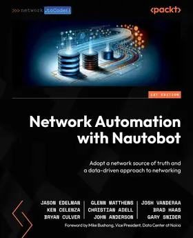 Edelman / Matthews / VanDeraa |  Network Automation with Nautobot | eBook | Sack Fachmedien