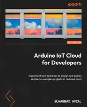 Afzal |  Arduino IoT Cloud for Developers | eBook | Sack Fachmedien
