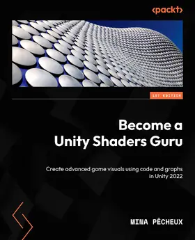 Pêcheux |  Become a Unity Shaders Guru | eBook | Sack Fachmedien