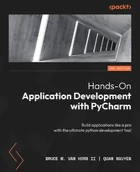 Ii / Nguyen |  Hands-On Application Development with PyCharm | eBook | Sack Fachmedien