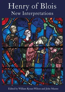 Kynan-Wilson / Munns |  Henry of Blois | Buch |  Sack Fachmedien