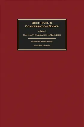 Albrecht |  Beethoven's Conversation Books Volume 5 | Buch |  Sack Fachmedien
