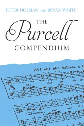 Holman / White |  The Purcell Compendium | Buch |  Sack Fachmedien