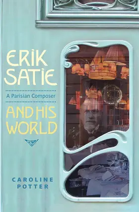Potter | Erik Satie | Buch | 978-1-83765-320-1 | www.sack.de