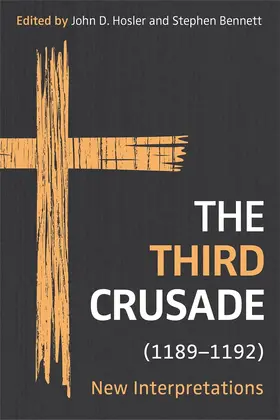 Hosler / Bennett | The Third Crusade (1189-1192) | Buch | 978-1-83765-332-4 | www.sack.de