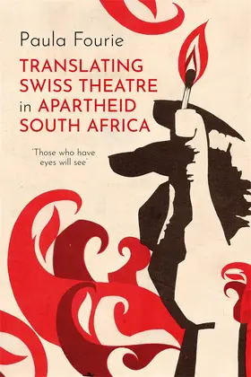 Fourie |  Translating Swiss Theatre in Apartheid South Africa | Buch |  Sack Fachmedien