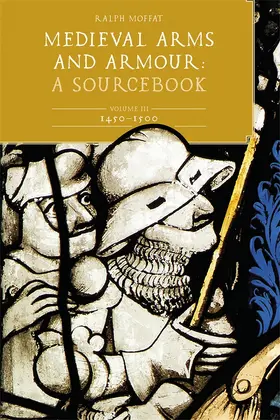 Moffat |  Medieval Arms and Armour | Buch |  Sack Fachmedien