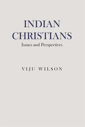 Wilson | Indian Christians | Buch | 978-1-83765-429-1 | www.sack.de