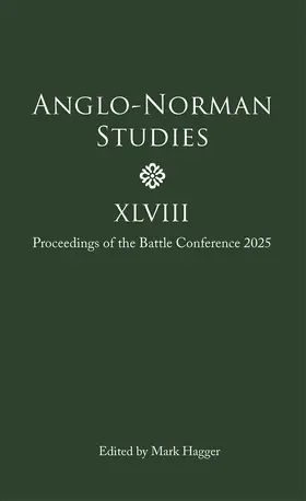 Hagger |  Anglo-Norman Studies XLVIII | Buch |  Sack Fachmedien