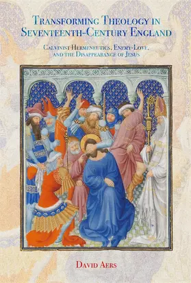 Aers | Transforming Theology in Seventeenth-Century England | Buch | 978-1-83765-550-2 | www.sack.de