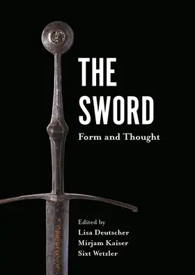 Deutscher / Kaiser / Wetzler | The Sword | Buch | 978-1-83765-635-6 | www.sack.de