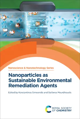 Simeonidis / Mourdikoudis |  Nanoparticles as Sustainable Environmental Remediation Agents | eBook | Sack Fachmedien