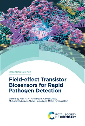 Al-Hardan / Jalar / Abdul Hamid |  Field-Effect Transistor Biosensors for Rapid Pathogen Detection | Buch |  Sack Fachmedien