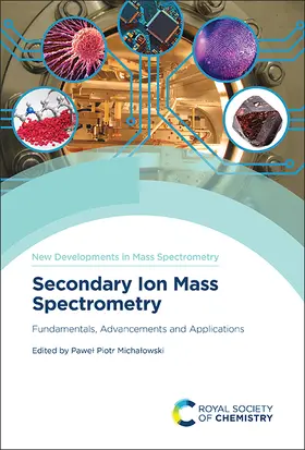 Michalowski | Secondary Ion Mass Spectrometry | Buch | 978-1-83767-100-7 | sack.de