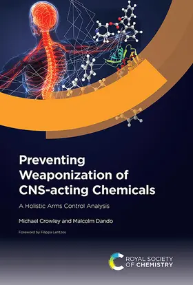 Crowley / Dando |  Preventing Weaponization of Cns-Acting Chemicals | Buch |  Sack Fachmedien