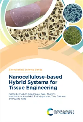 Sreedharan / Thomas / Kalarikkal |  Nanocellulose-based Hybrid Systems for Tissue Engineering | eBook | Sack Fachmedien