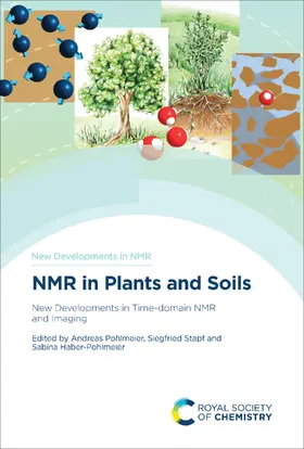 Pohlmeier / Stapf / Haber-Pohlmeier |  NMR in Plants and Soils | eBook | Sack Fachmedien