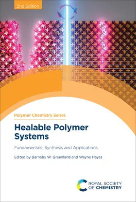 Greenland / Hayes | Healable Polymer Systems | E-Book | www.sack.de