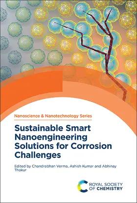 Verma / Kumar / Thakur |  Sustainable Smart Nanoengineering Solutions for Corrosion Challenges | Buch |  Sack Fachmedien