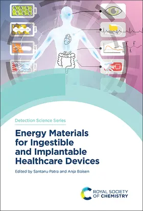 Patra / Boisen |  Energy Materials for Ingestible and Implantable Healthcare Devices | Buch |  Sack Fachmedien