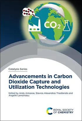 Antzaras / Theofanidis / Lemonidou |  Advancements in Carbon Dioxide Capture and Utilization Technologies | Buch |  Sack Fachmedien