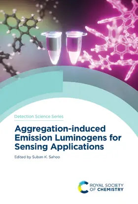 Sahoo |  Aggregation-induced Emission Luminogens for Sensing Applications | eBook | Sack Fachmedien