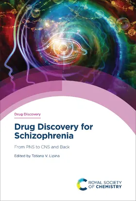 Lipina |  Drug Discovery for Schizophrenia | eBook | Sack Fachmedien