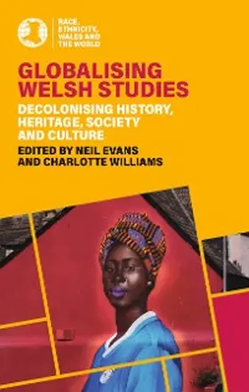 Williams / Evans |  Globalising Welsh Studies | eBook | Sack Fachmedien