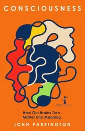 Parrington |  Consciousness | eBook | Sack Fachmedien