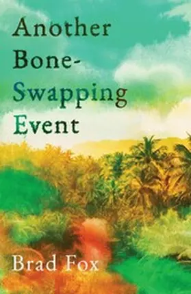 Fox |  Another Bone-Swapping Event | eBook | Sack Fachmedien