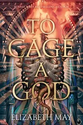 May |  To Cage a God | eBook | Sack Fachmedien