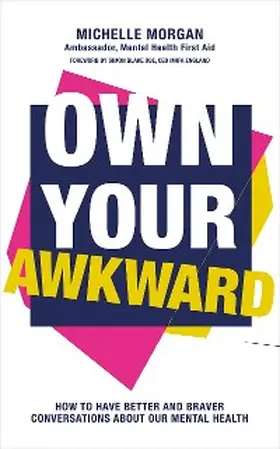Morgan |  Own Your Awkward | eBook | Sack Fachmedien