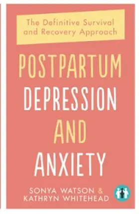 Watson / Whitehead |  Postpartum Depression and Anxiety | eBook | Sack Fachmedien