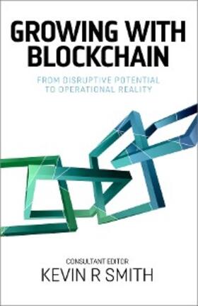 Smith |  Growing with Blockchain | eBook | Sack Fachmedien