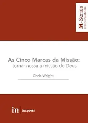 Wright |  As Cinco Marcas da Missão | eBook | Sack Fachmedien